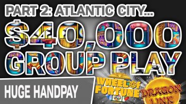🥈 Part 2: $40,000 GROUP PLAY 🐷 Piggy Bankin’, Dragon Link, Wheel of Fortune, & MORE!