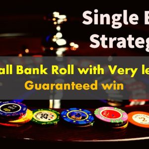 Single Bet Roulette Strategy | Best Roulette Strategy 2021 | Unique Betting without risk