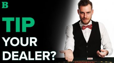 Should You Tip Your Blackjack Dealer?