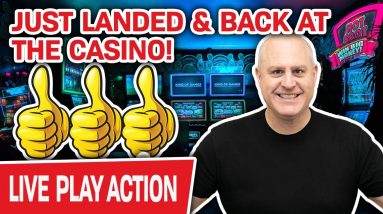 🔴 Just Landed and BACK AT THE CASINO for MORE SLOT MACHINE PLAY ✈ No Rest for the Wicked