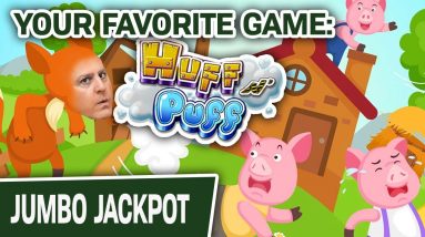 🐷 Your FAVORITE Game: Huff N’ Puff! ↗ High-Limit Handpay!