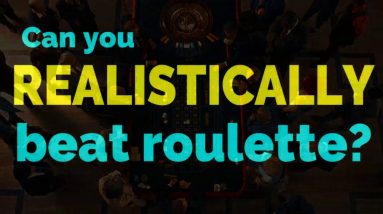 100% Realistic Way to Beat roulette?!?