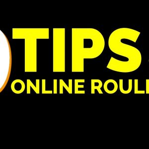 Online Roulette Tips (Don't get fooled!)