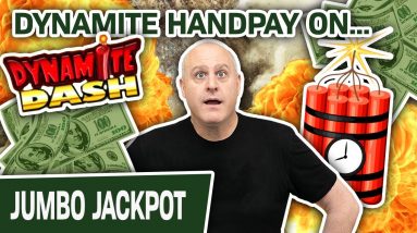🧨 DYNAMITE Handpay Playing DYNAMITE Dash HIGH-LIMIT SLOTS 💥 EXPLOSIVE