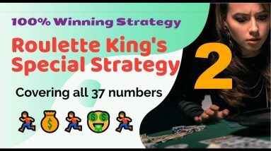 Roulette King's Special Strategy Part 2 | Cover your loses