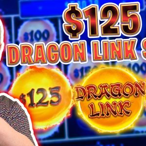 🔔 $125 Dragon Link Spins 🔔 High Limit Happy & Prosperous Jackpots!