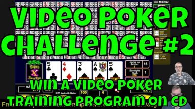 Video Poker Challenge #2 - Win a Video Poker CD Training Program!