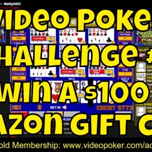 Video Poker Challenge - Win a $100 Amazon Gift Card!